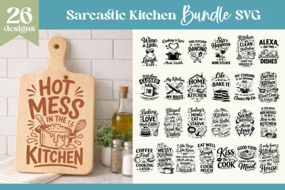 Download Sarcastic Kitchen Quotes Bundle SVG - Bundle Collection